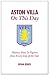 Aston Villa on This Day: History, Facts & Figures from Every Day of the Year