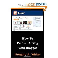 How To Publish A Blog With Blogger