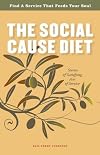 The Social Cause Diet