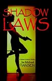 Shadow Laws