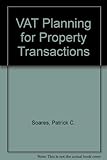 VAT planning for property transactions