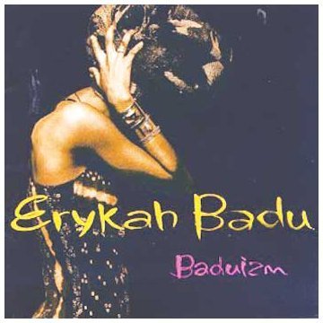 Baduizm by Badu, Erykah [1997]