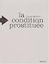 La condition prostitu�e
