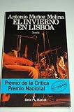 El invierno en Lisboa - Antonio Mu&ntilde;oz Molina