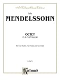 String Octet in E-Flat Major, Op. 20 (Kalmus Edition)