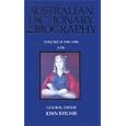 Australian Dictionary of Biography Volume 13: 1940-1980: A-De (Australian Dictionary of Biography)