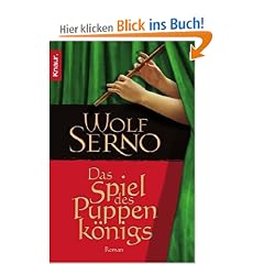 Das Spiel des Puppenk�nigs: Roman