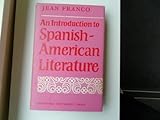 An introduction to Spanish-American literature
