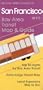 San Francisco: Michael Brein's Travel Guides To Sightseeing By Public Transportation