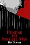 Painting the Invisible Man