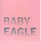 Click here to buy Baby Eagle by  BaEagle .