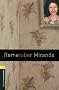 Oxford Bookworms Library: Stage 1: Remember Miranda: 400 Headwords (Oxford Bookworms ELT)