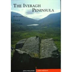 Iveragh Peninsula: An Archaeological Survey of South Kerry (Archaeology/medieval studies)