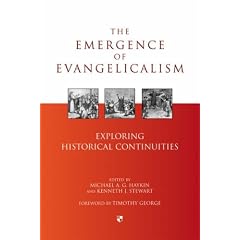 The Emergence of Evangelicalism: Exploring Historical Continuities