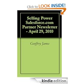Selling Power Salesforce.com Partner Newsletter - April 29, 2010 (Salesforce.com Newsletter)