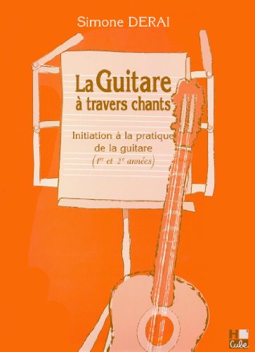 La guitare à travers chants 