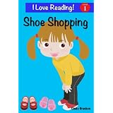 Shoe Shopping (An "I Love Reading" Level 1 Reader)