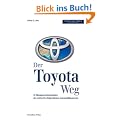 Der Toyota Weg: Erfolgsfaktor Qualit�tsmanagement: 14 Managementprinzipien des weltweit erfolgreichsten Automobilkonzerns