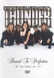 Thunder - Flawed to Perfection: the Video Collection 1990-95 [DVD]