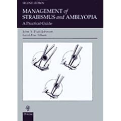 Click here to buy Management of Strabismus and Amblyopia: A Practical Guide by John A. Pratt-Johnson and Geraldine Tillson.