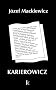 Karierowicz (Dziela, vol. 2)