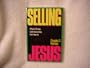 Selling Jesus: What's Wrong With Marketing the Church