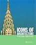 Icons of Architecture: The 20th Century