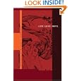 Life Love Hope: A Philosophy Which Leads to Cognizance