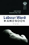 The labour ward handbook