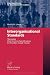 Interorganisational Standards: Managing Web Services Specifications for Flexible Supply Chains (Contributions to Management Science)