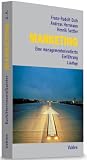 Marketing: Eine managementorientierte Einf&uuml;hrung - Franz-Rudolf Esch, Andreas Herrmann, Henrik Sattler