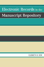Electronic records in the manuscript repository