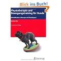 Physiotherapie und Bewegungstraining f�r Hunde: Rehabilitation, Masage und Hundesport