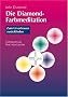 Die Diamond-Farbmeditation: Zum Urvertrauen zur�ckfinden