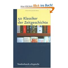 50 Klassiker der Zeitgeschichte