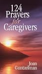 124 Prayers for Caregivers