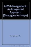 AIDS management : an integrated approach