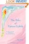 The Tales of Tiptoes Lightly: The Bee Who Lost His Buzz, Pumpkin Crow, Lucy Goose and the Half-Egg