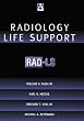 Radiology Life Support (RAD-LS): A Practical Approach