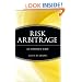 Risk Arbitrage: An Investor's Guide