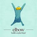 Build A Rocket Boys!