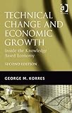 Technical change and economic growth : inside the knowledge based economy