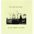 If You Leave It Alone