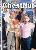 Chestnut [DVD] [2004]