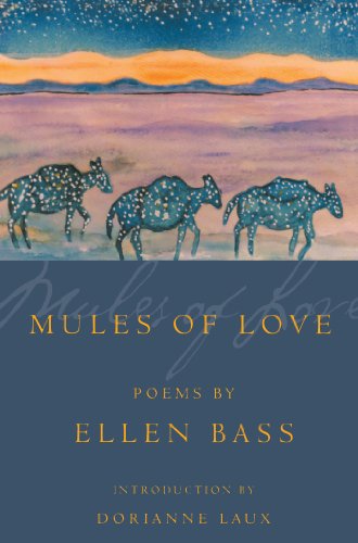 Mules of Love (American Poets Continuum)