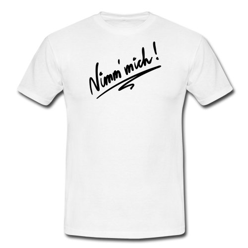 Produkt-Bild: Marco Kolditz, Nimm mich, M&auml;nner T-Shirt klassisch