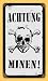 8x14 German Achtung Minen Vintage Metal Sign