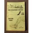 The Mystery Cruise on the Maybe Ship by  Betty Lind and Jennifer Lind