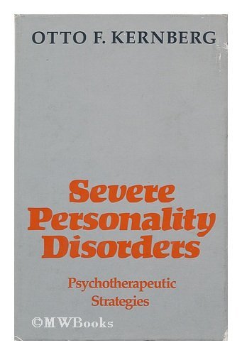 Severe Personality Disorders: Psychotherepeutic Strategies