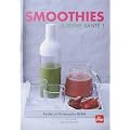 Smoothies : A votre sant� !